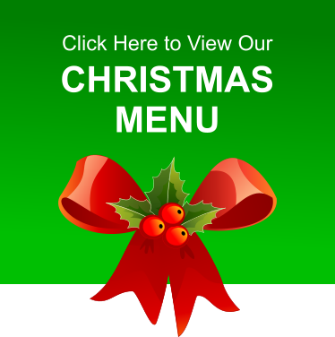 Click Here to View Our CHRISTMAS MENU